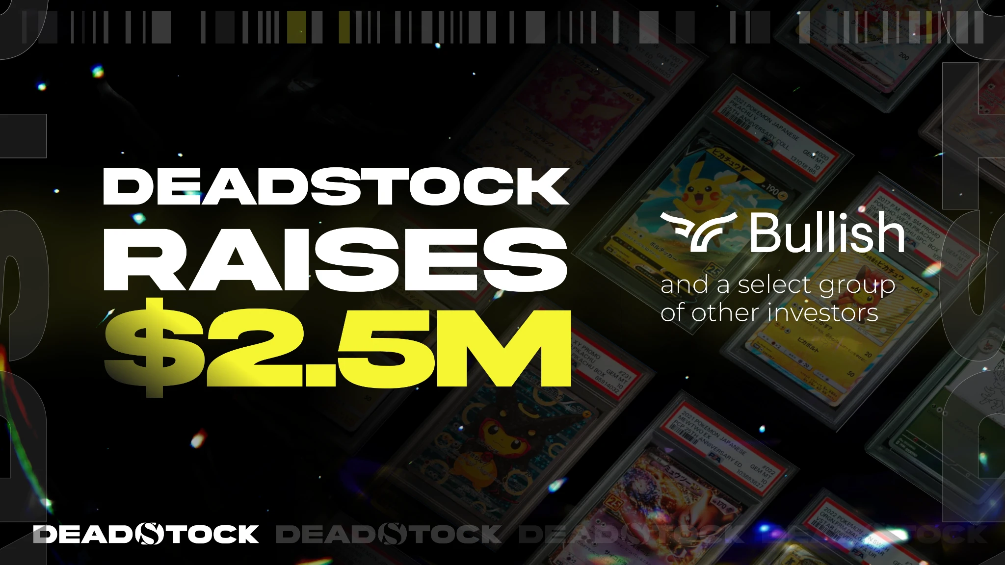 Deadstock raises $2.5M, backed by Bullish and a select group of other investors